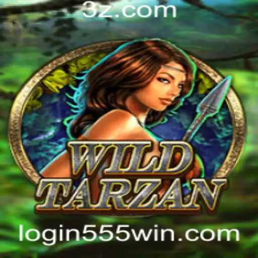 Descubra o Mundo Emocionante de WildTarzan e 555win Login
